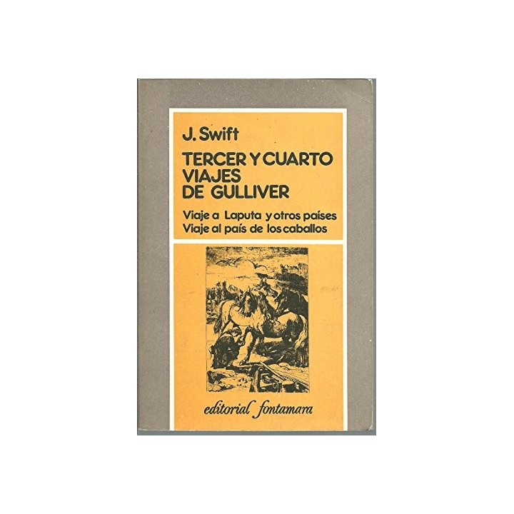 Tercer y cuarto viaje de Gulliver